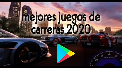 Mejores 5 Juegos De Carreras Android 2020 Youtube
