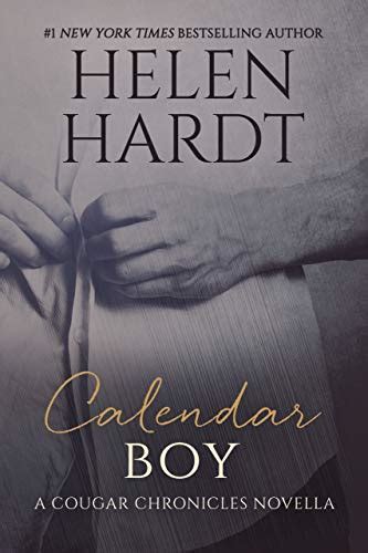 Calendar Boy A Cougar Chronicles Novella Book 2 Ebook Hardt Helen