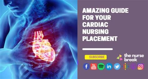 Amazing Guide For Your Cardiac Nursing Placement The Nurse Break