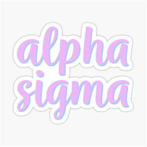 Alpha Sigma Sticker By Rossdillon Redbubble