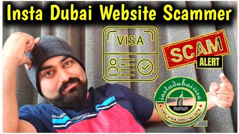Insta Dubai Website Scammer Online Fake Tourist Visa Websites For