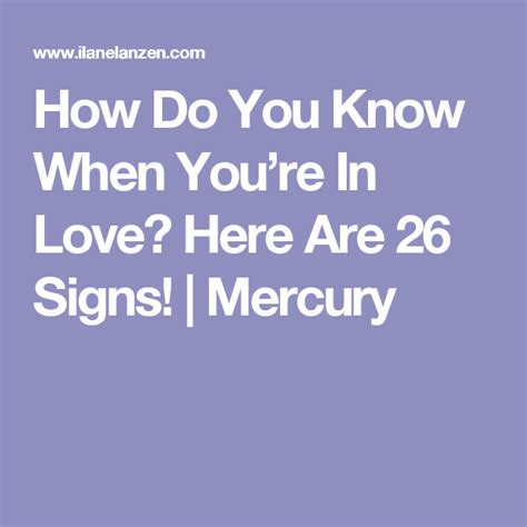 How Do You Know When Youre In Love Here Are 26 Signs Mercury