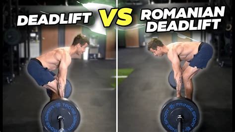 Deadlift Vs Romanian Deadlift Rdl Differences And When To Use Each Youtube