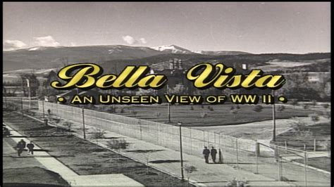 Bella Vista An Unseen View Of Wwii Internment Of Italian Civilians