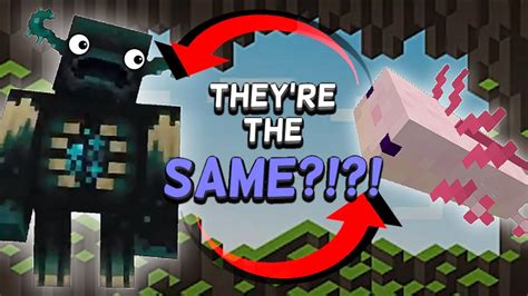 Minecraft Wardens And Axolotls Are The SAME Minecraft Update Theory YouTube