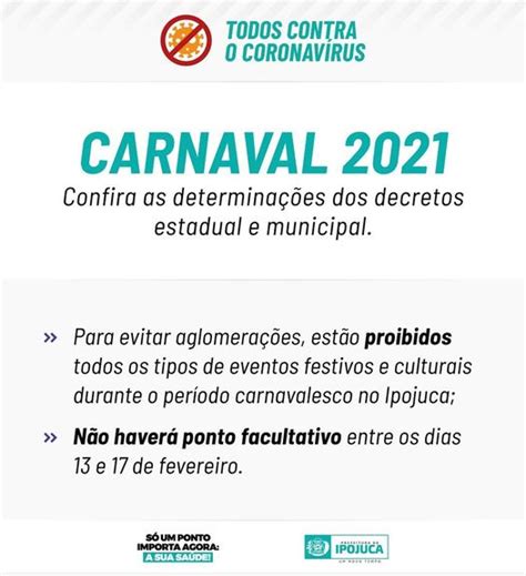A decisão foi tomada pela gestão bruno covas (psdb) pelo aumento significativo dos doria anunciou também o cancelamento do ponto facultativo no feriado de carnaval, assim como já tinha feito a prefeitura da capital paulista. Ipojuca não decreta ponto facultativo no Carnaval 2021 ...