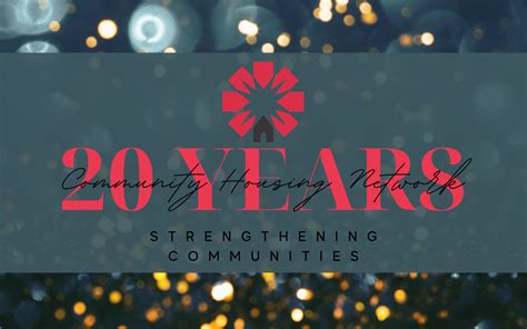community housing network inc community housing network celebrates 20 years