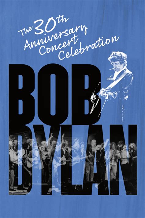 Bob Dylan The 30th Anniversary Concert Celebration Sony Pictures