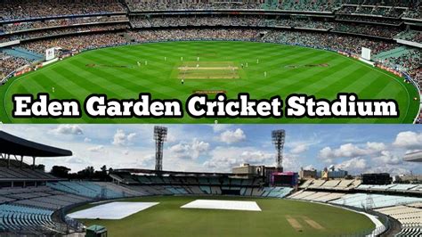 Eden Gardens Stadium Kolkata ईडन Garden स्टेडियम Youtube