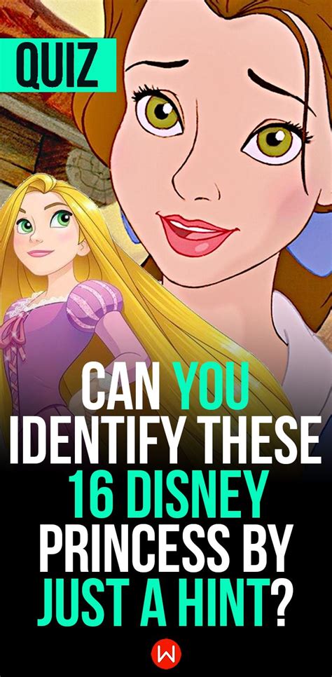 Quiz Can You Identify These 16 Disney Princesses By Just A Hint