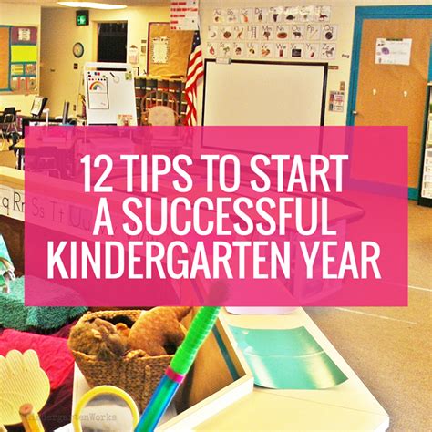 12 Tips To Start A Successful Kindergarten Year Starting Kindergarten