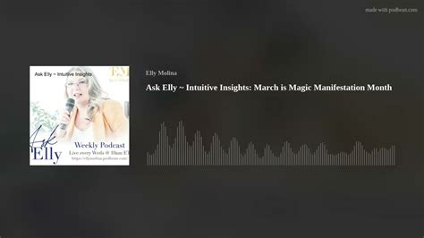 Ask Elly Intuitive Insights March Manifestation Month YouTube