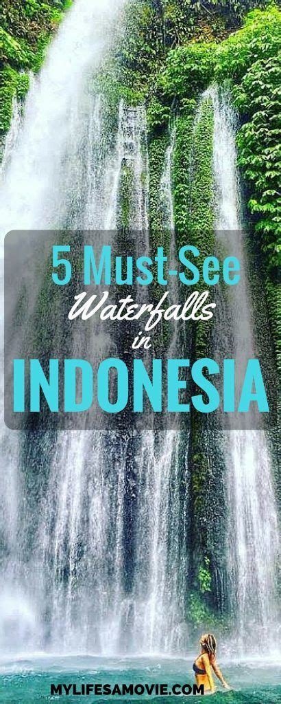 5 Awesome Waterfalls In Indonesia Worth Chasing World Travel Guide