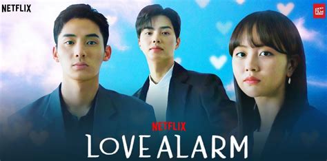 Is Netflix Bringing Back The K Drama Love Alarm For A Third Season