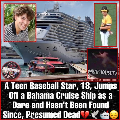 raphousetv rhtv on twitter a teen baseball star 18 jumps off a bahama cruise ship as a