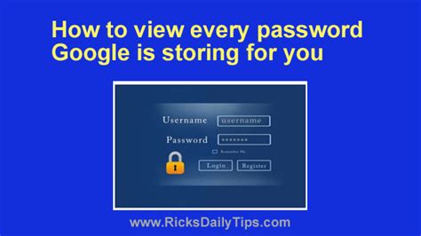 How To View Every Password Google Is Storing For You