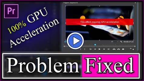 This Effects Requires Gpu Acceleration Problem Fixed 2021 Youtube