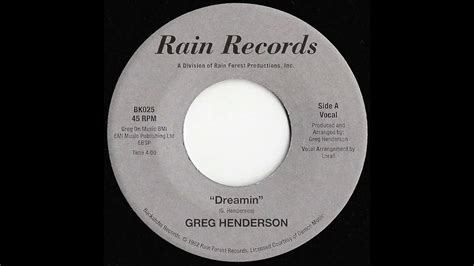 Greg Henderson Dreamin 7 Version 1982 Youtube
