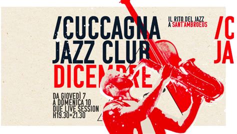 Dal 7 Al 10 Dicembre Quattro Giorni Di Concerti Al Cuccagna Jazz Club