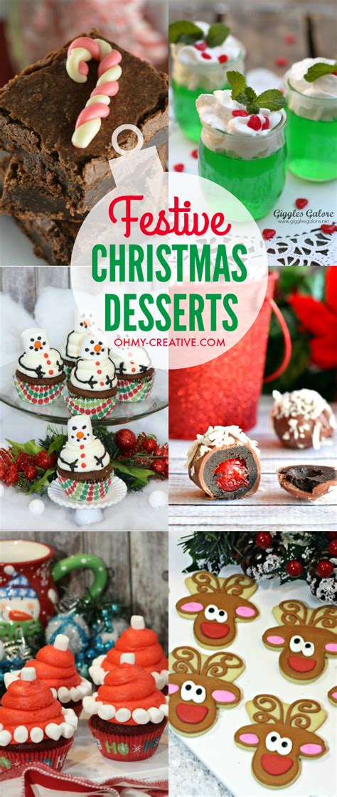 83 holiday desserts you absolutely have to make this winter. Festive Christmas Desserts - Oh My Creative