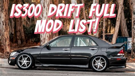 Is300 Drift Build Full Mod List Youtube
