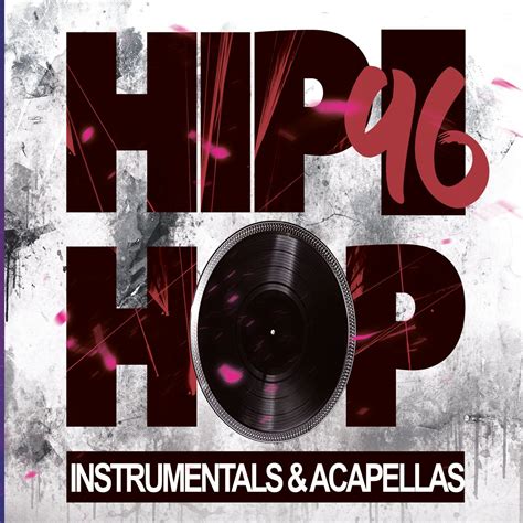 Hot Hip Hop 1996 Instrumentals And Acapellas Feb 2022 Commercial Kings
