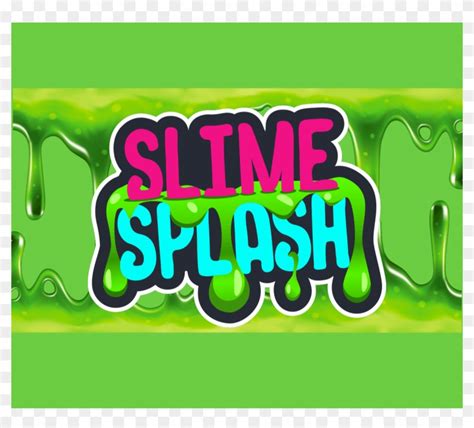 This clipart image is transparent backgroud and png format. Slime Splash Dmv - Graphic Design, HD Png Download ...