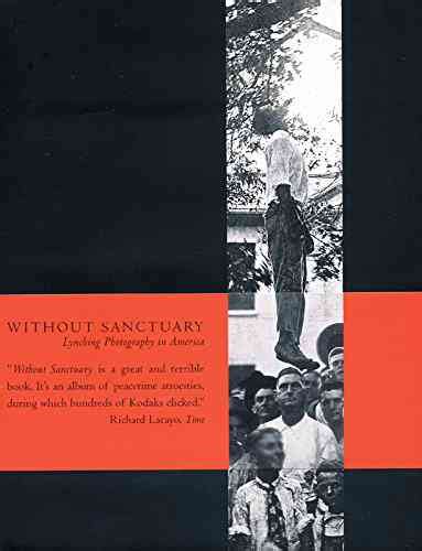 ‘without Sanctuary’ A Book Of Lynching Photographs From Usa Brings Home A Reality We Cannot Ignore
