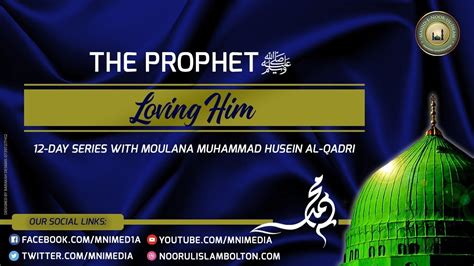 The Prophet ﷺ Loving Him Youtube