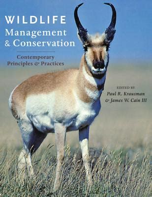 Wildlife Management and Conservation: Contemporary Principles and ...
