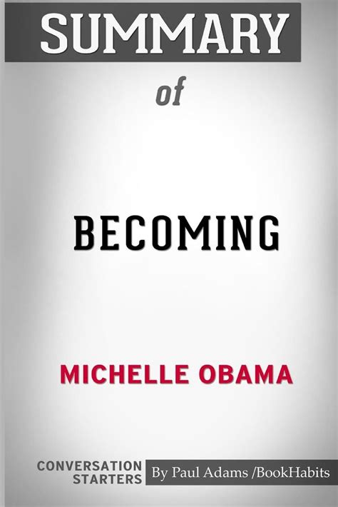Книга Summary Of Becoming By Michelle Obama Conversation Starters