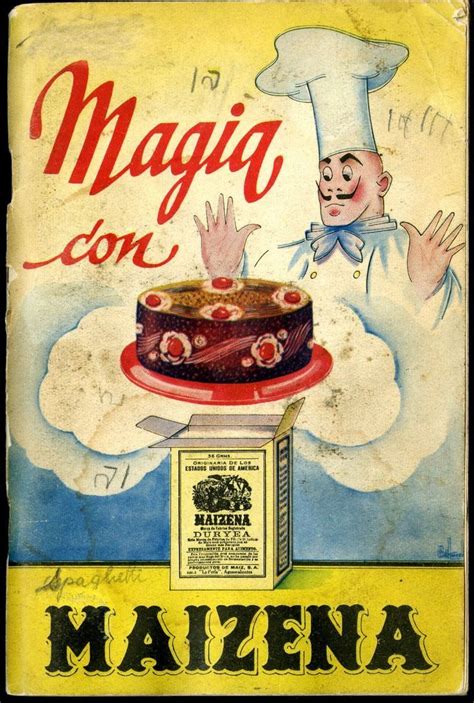 Magia Con Maizena Publicidad Antigua Anuncios Vintage Anuncios