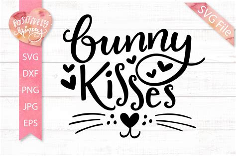Cute Easter SVG File, Bunny Kisses SVG, Easter Bunny SVG (1145901