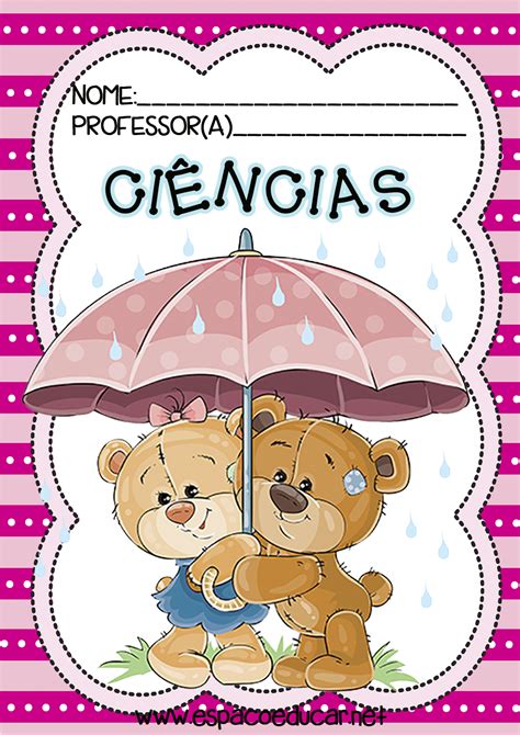 Capas Frentes Ou Aberturas De Caderno De CiÊncias Tema Ursinho Teddy