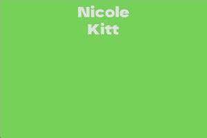 Nicole Kitt Facts Bio Career Net Worth AidWiki
