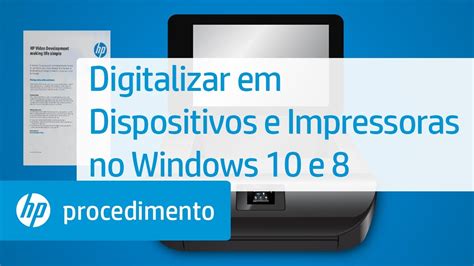 Digitalizar Em Dispositivos E Impressoras No Windows 10 E 8 HP