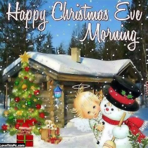 Happy Christmas Eve Morning Pictures Photos And Images For Facebook