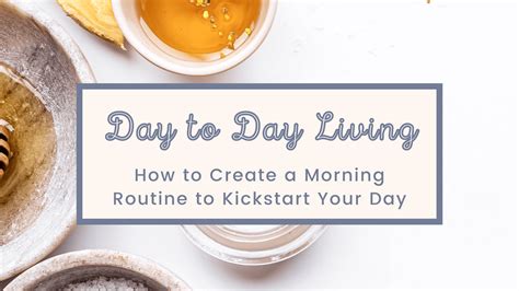 How To Create A Morning Routine To Kick Start Your Day Simple Joy