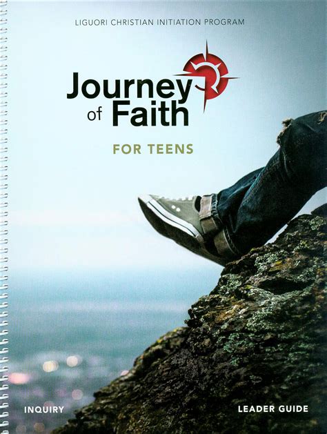 Journey Of Faith For Teens Inquiry Leader Guide English — Liguori