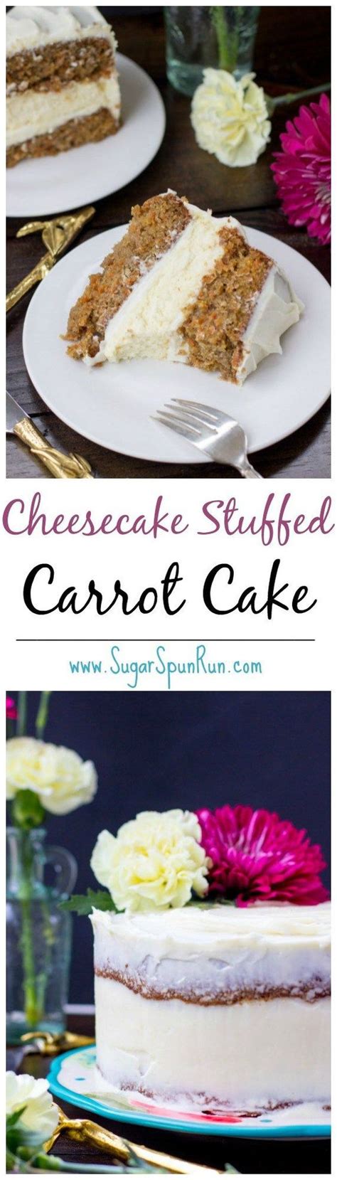Cheesecake Layered Carrot Cake Sugar Spun Run Desserts Yummy Cakes