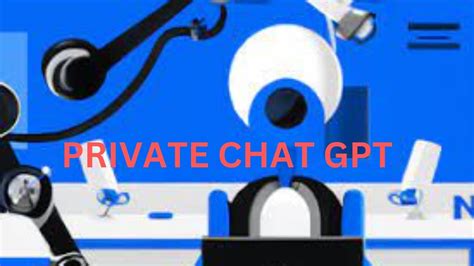 Private Chat Gpt Youtube