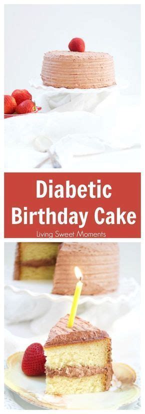 No one will guess that this is a diabetic cake recipe. Delicious Diabetic Birthday Cake Recipe | Recipe | Diabetic birthday cakes, Sugar free vanilla ...