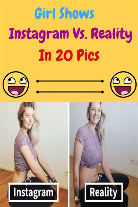 Girl Shows Instagram Vs Reality In 20 Pics Girls Show Reality Instagram