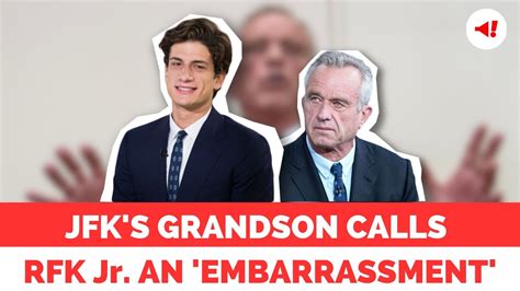 Who Is Jack Schlossberg Jfks Grandson Calls Rfk Jr Presidential Candidacy Embarrassment To