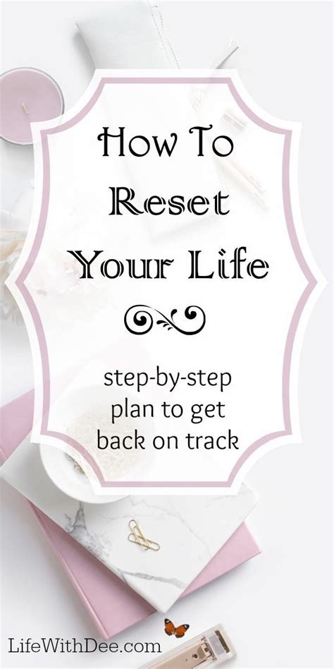 How To Reset Your Life Life With Dee Life Life Improvement Self