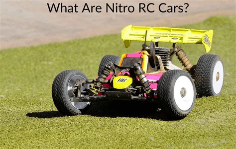 What Are Nitro Rc Cars March 2024