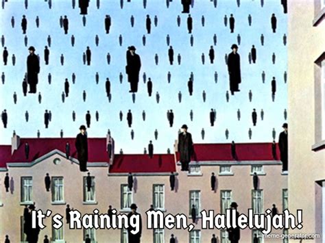 it s raining men hallelujah meme generator
