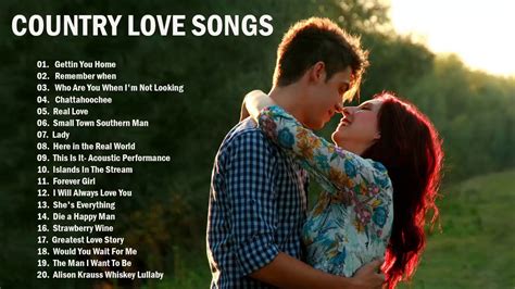 Best Country Love Songs Of All Time Most Romantic Country Songs Youtube