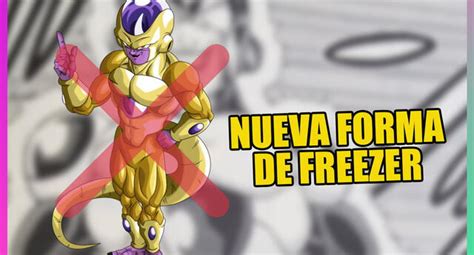 Dragon Ball Super 87 Spoiler Revela Que Freezer Tiene Una Nueva