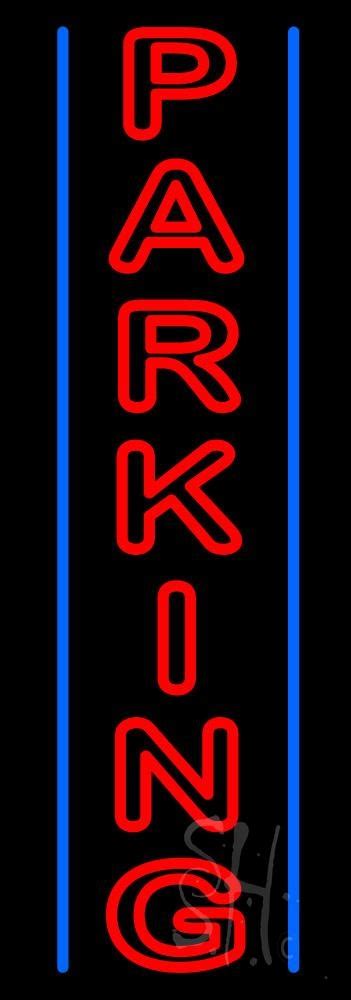 Vertical Parking Led Neon Sign Parking Neon Signs Everything Neon